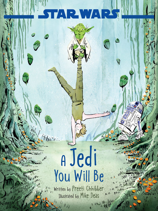 Title details for A Jedi You Will Be by Preeti Chhibber - Wait list